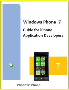 Windows Phone 7 Guide for iPhone Application Developers